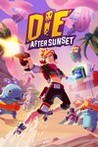 Die After Sunset Image