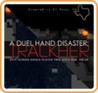 A Duel Hand Disaster: Trackher