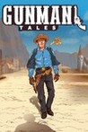 Gunman Tales Image