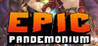 Epic Pandemonium Image