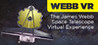 WebbVR: The James Webb Space Telescope Virtual Experience