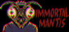 Immortal Mantis Image