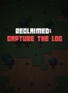 Reclaimed: Capture the log