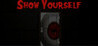 Show Yourself: Director's Cut