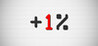+1%