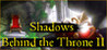 Shadows Behind the Throne 2 Image