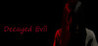 Decayed Evil Image