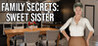 Family Secrets: Sweet Sister Image