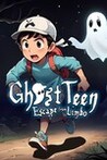 Ghost Teen Escape from Limbo Image