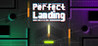 Perfect Landing