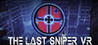 The Last Sniper VR