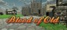 Blood of Old: The Rise to Greatness! Image