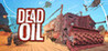 Dead Oil