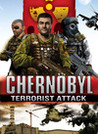 Chernobyl Terrorist Attack