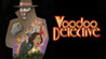 Voodoo Detective Image