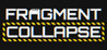 Fragment Collapse Image