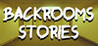 BACKROOMS STORIES Image