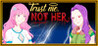 Trust Me, Not Her Image