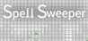 Spell Sweeper