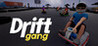 Drift Gang Image