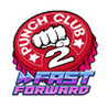 Punch Club 2: Fast Forward Image
