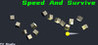 Speed And Survive Ball Image