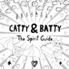Catty & Batty: The Spirit Guide Image