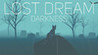 Lost Dream Darkness Image