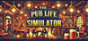 The Pub Life Simulator Image