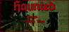 Haunted: Attack of the Dead Men Image