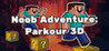 Noob Adventure: Parkour 3D Image