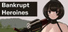 Bankrupt Heroines Image