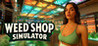 WEED SHOP SIMULATOR Image