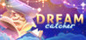 Dream Catcher: First Night Image