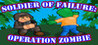 Soldier of Failure: Operation Zombie Image