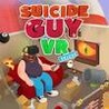 Suicide Guy VR Deluxe