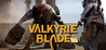 Valkyrie Blade VR Image