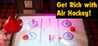 Get Rich with Air Hockey! - Earn more coins with each hit. -