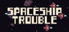 Spaceship Trouble Image