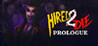 Hired 2 Die: Prologue Image