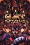 Glass Masquerade Image