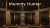 Mummy Hunter