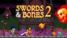 Swords & Bones 2 Image