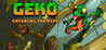 Geko: entering the pipe Image