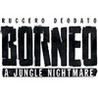Borneo: A Jungle Nightmare Image