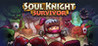 Soulknight Survivor
