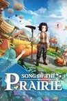 Song Of The Prairie