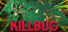 KILLBUG Image