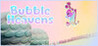 BUBBLE HEAVENS Image