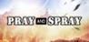 Pray And Spray Image